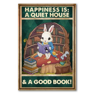 Love Reading Books Canvas Happiness Is A Quiet House And A Good Book Rabbit Canvas