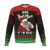"Ask Your Mom If I'M Real" Ugly Christmas Sweatshirt - Colins Store