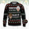 Dorothy In The Streets Blanche In The Sheets Ugly Christmas Sweatshirt