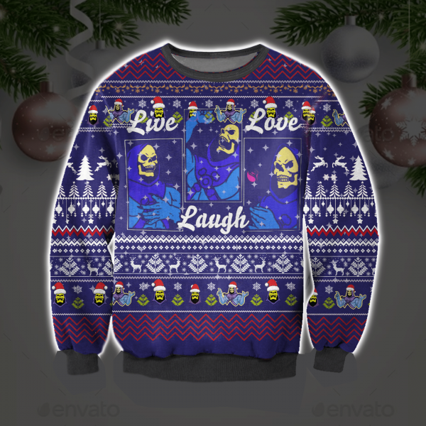 Skeletor Live Laugh Love 3D All Over Printed Ugly Christmas Sweatshirt